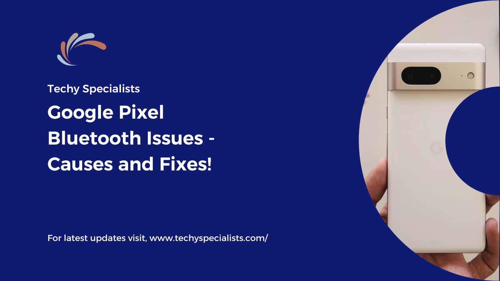 Google Pixel Bluetooth Issues - Causes and Fixes!