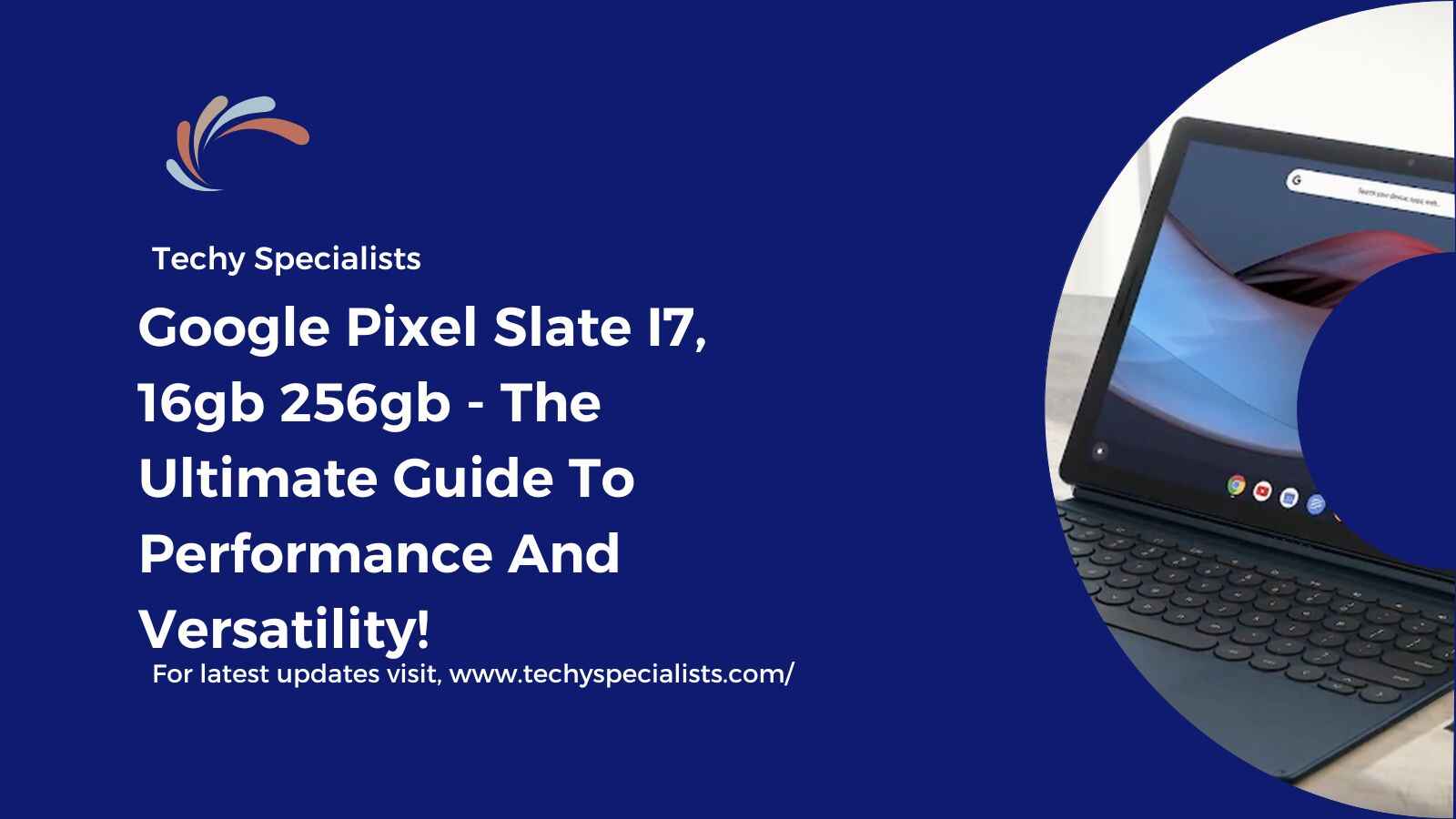 Google Pixel Slate I7, 16gb 256gb - The Ultimate Guide To Performance And Versatility!