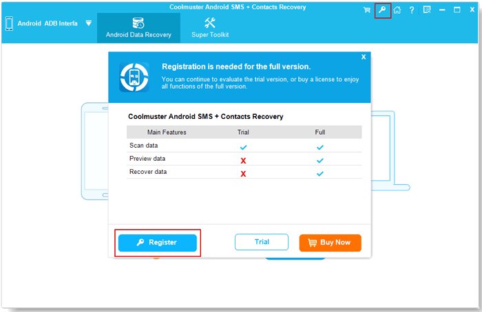 Use Coolmuster Android SMS + Contacts Recovery