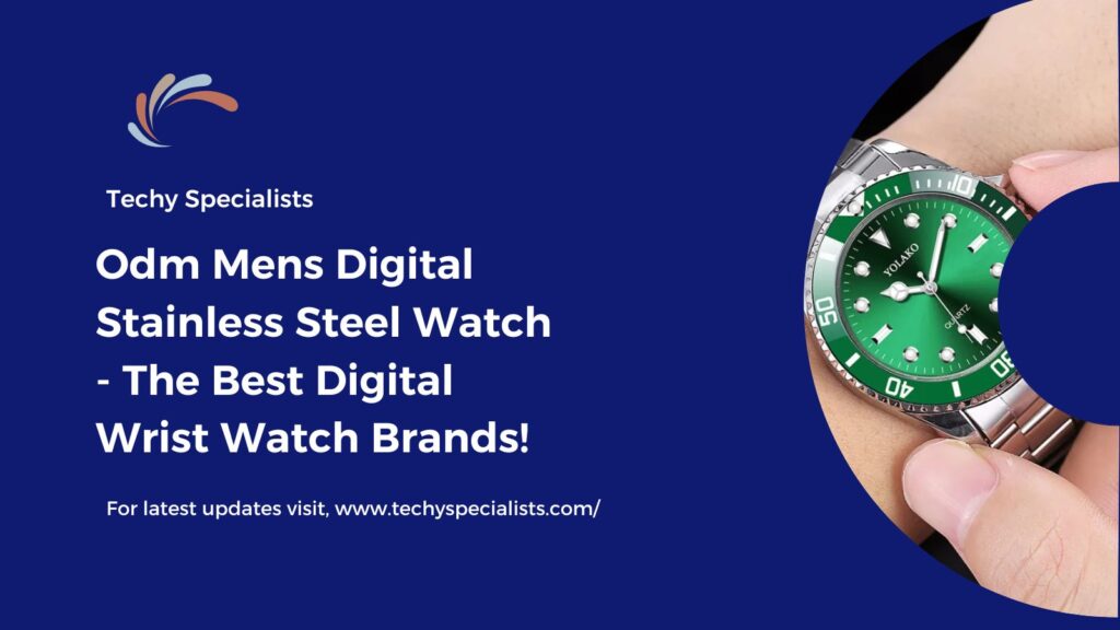 Odm Mens Digital Stainless Steel Watch - The Best Digital Wrist Watch Brands!