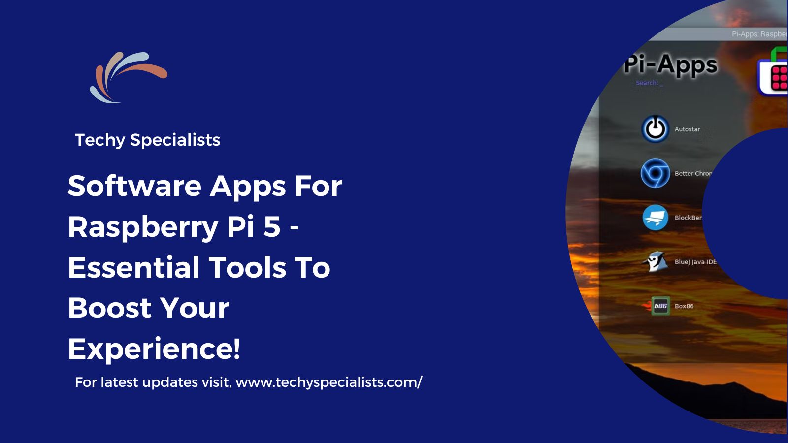 Software Apps For Raspberry Pi 5​ - Essential Tools To Boost Your Experience!