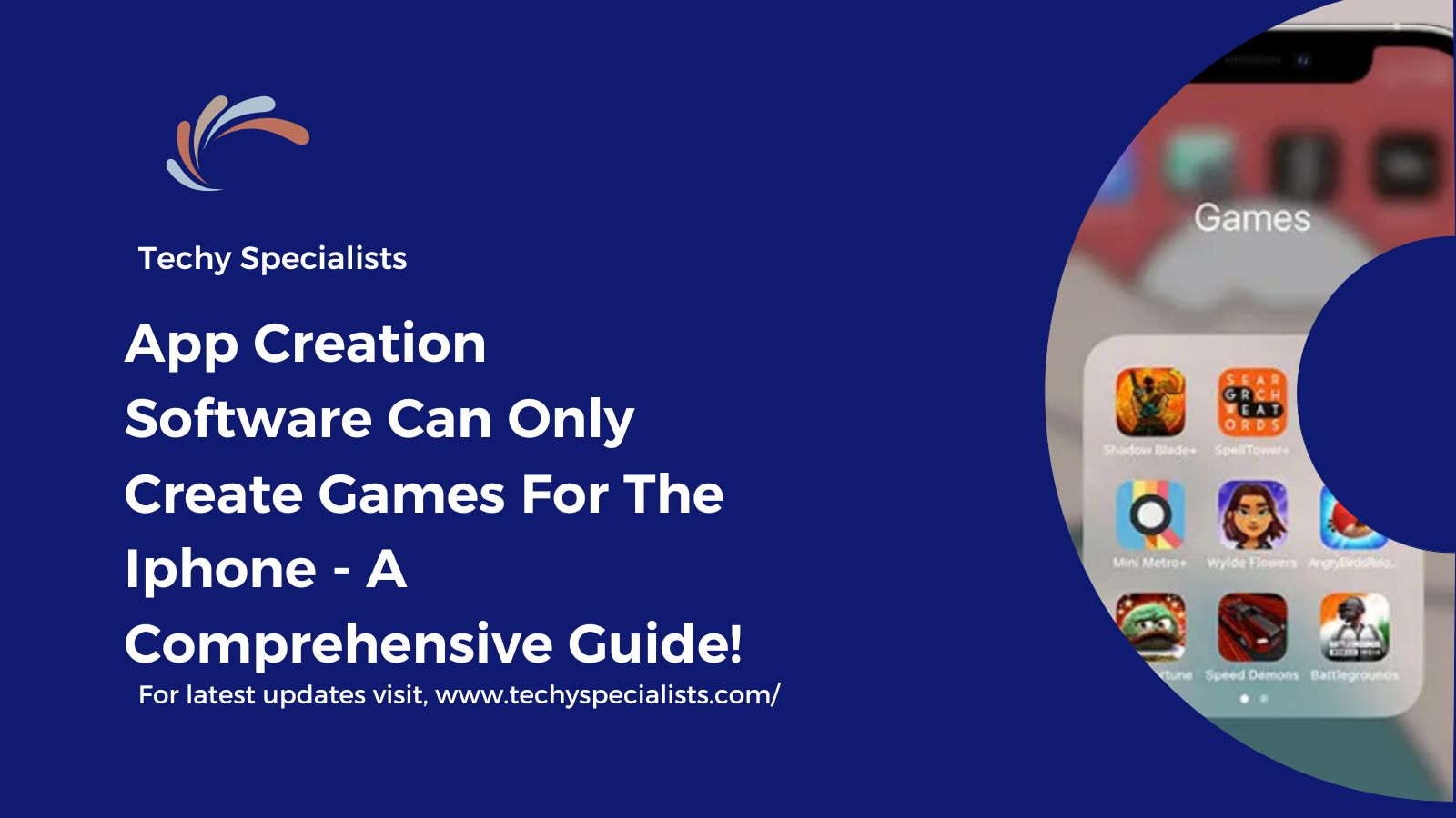 App Creation Software Can Only Create Games For The Iphone​ – A Comprehensive Guide!