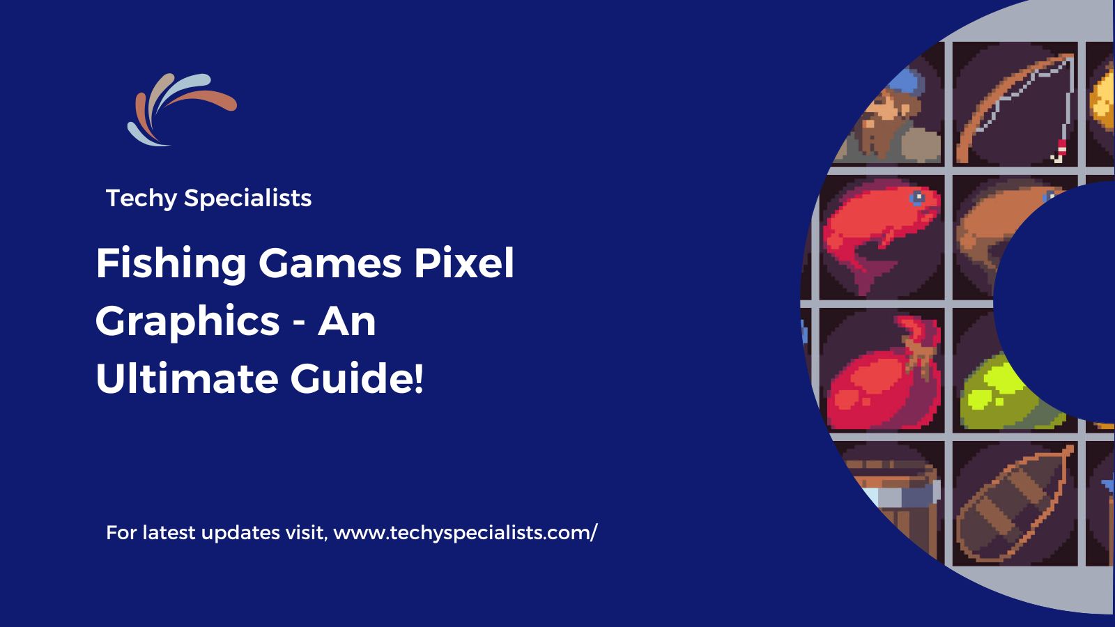 Fishing Games Pixel Graphics – An Ultimate Guide!