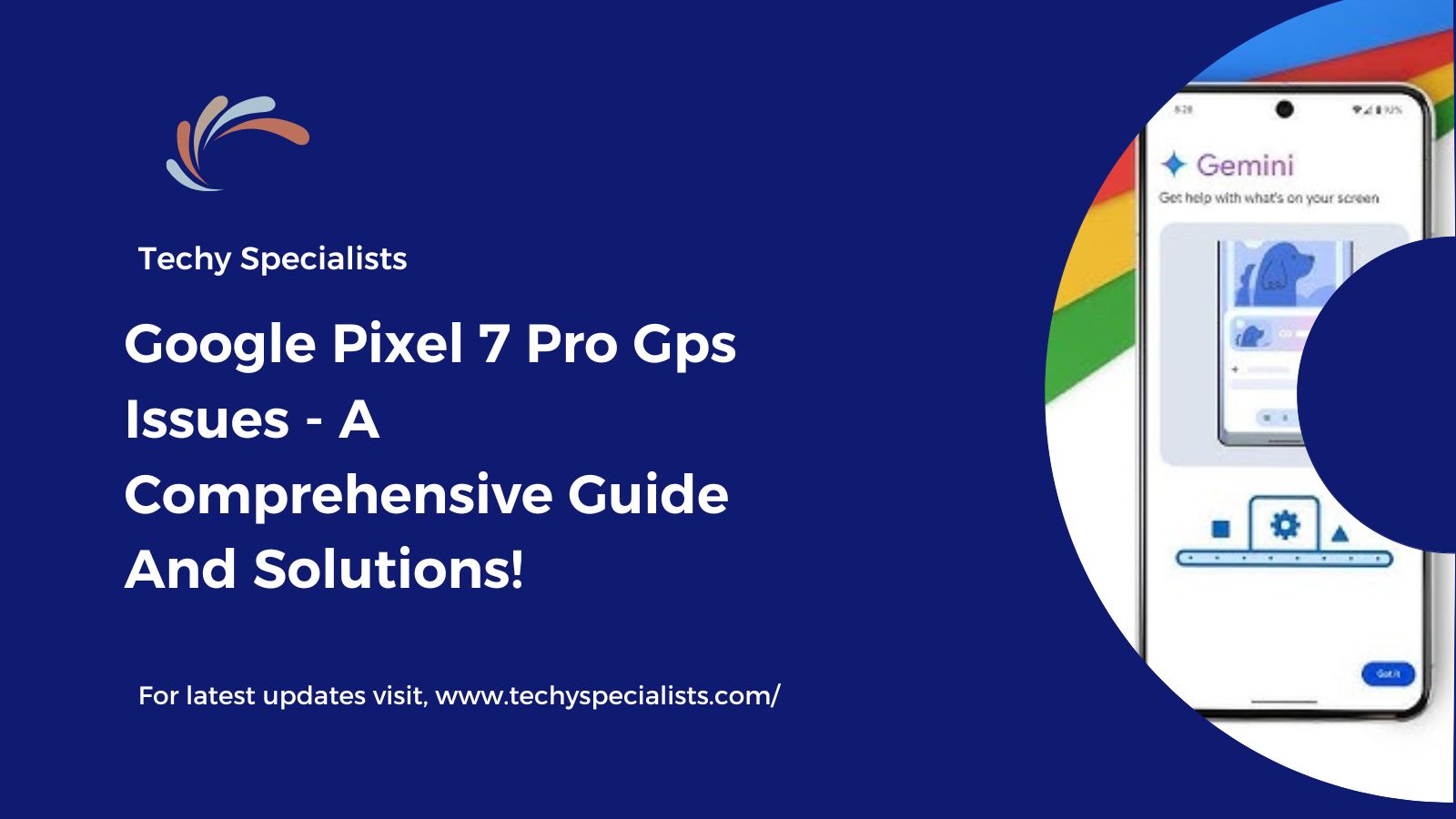 Google Pixel 7 Pro Gps Issues – A Comprehensive Guide And Solutions!