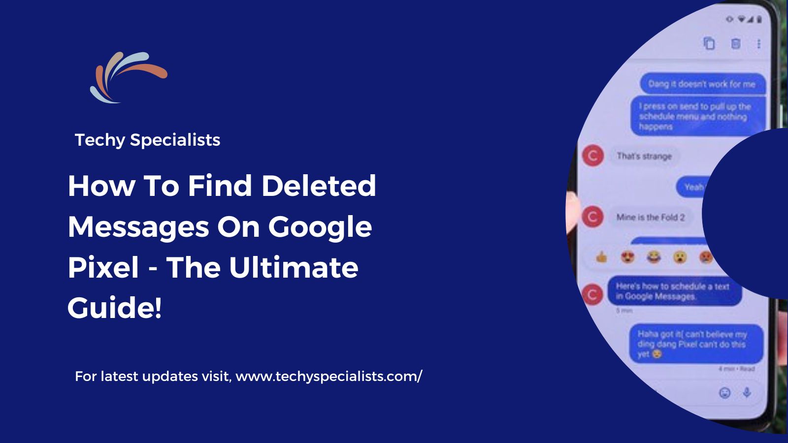 How To Find Deleted Messages On Google Pixel – The Ultimate Guide!