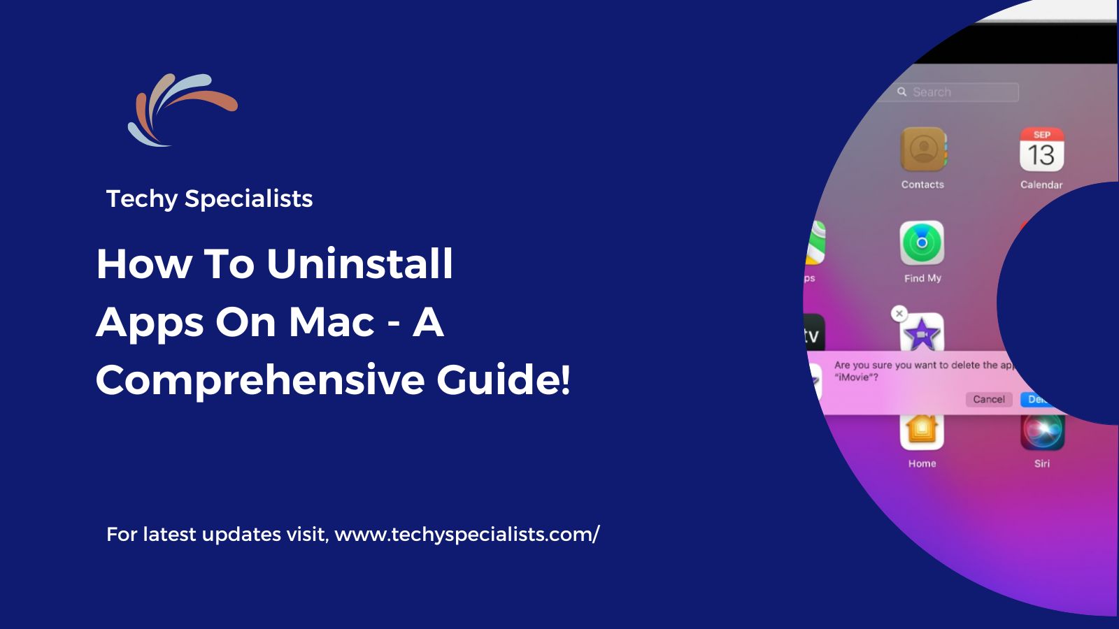 How To Uninstall Apps On Mac – A Comprehensive Guide!