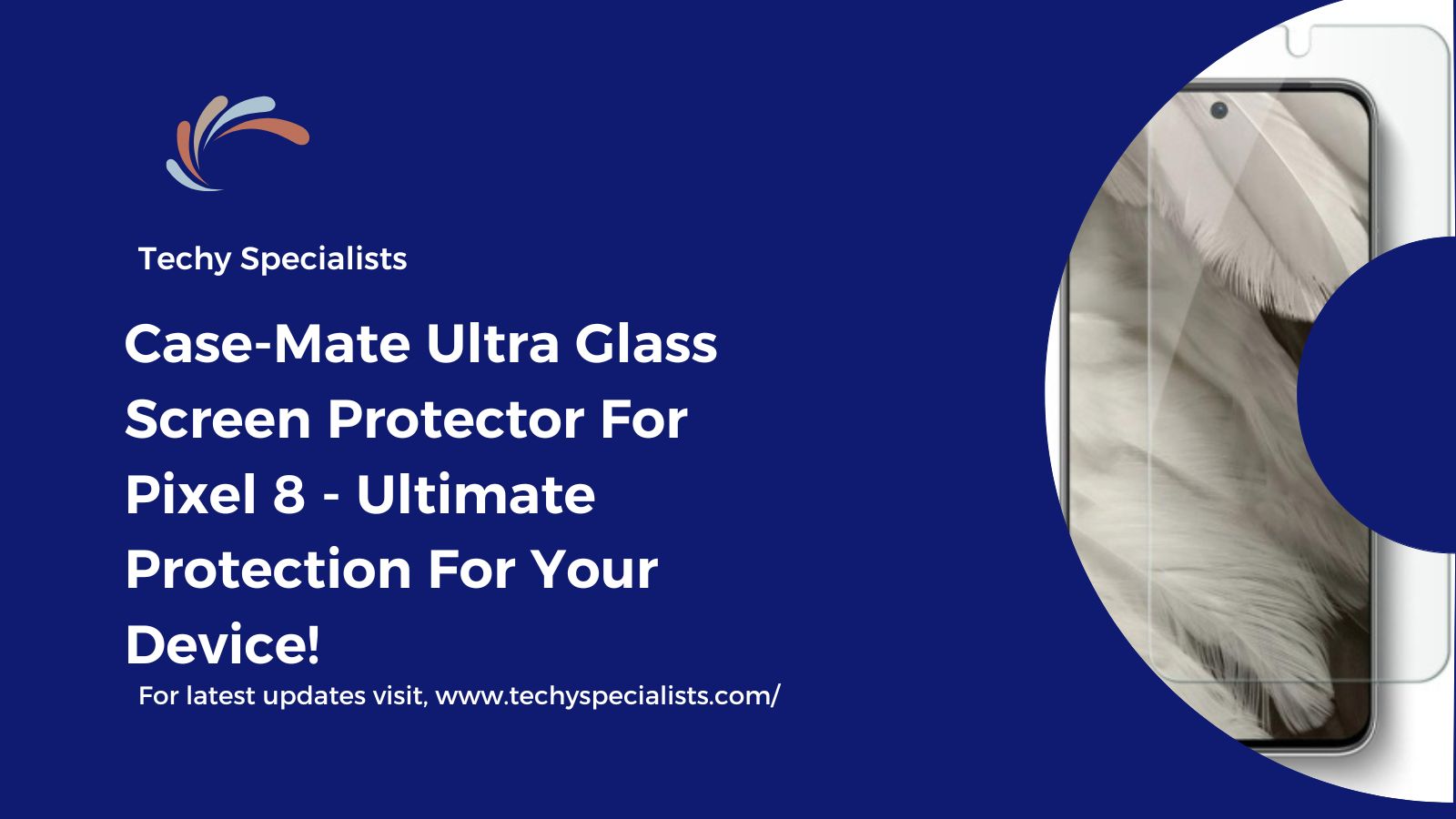 Case-Mate Ultra Glass Screen Protector For Pixel 8 – Ultimate Protection For Your Device!